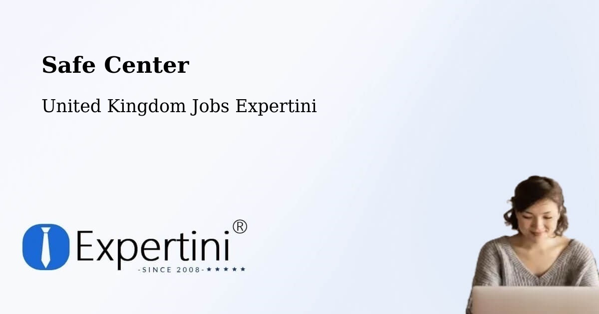 Safety Center – Blacon - United Kingdom Jobs Expertini